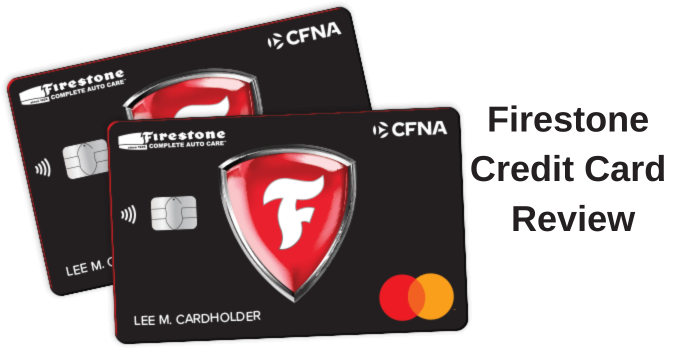 Firestone Credit Card Review